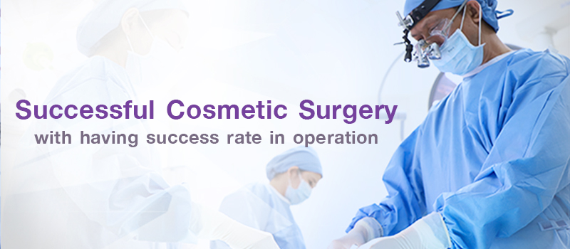 Successful Cosmetic surgery with having success rate in operation